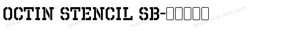 Octin Stencil Sb字体转换